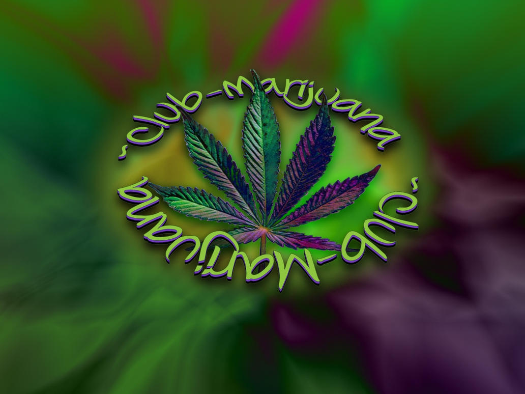 Club-Marijuana Wallpaper by Club-Marijuana on DeviantArt